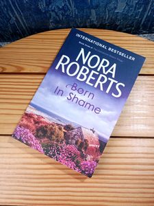 Born In Shame By Nora Roberts