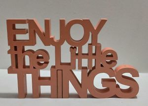 "Enjoy the Little Things" Wooden Decor
