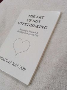 The Art of Not Overthinking