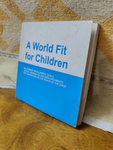 A World Fit for Children Book