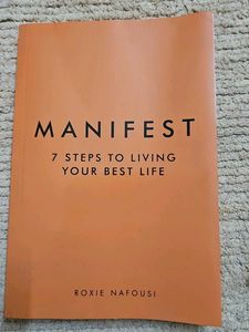 Manifest: 7 Steps to Living Your Best Life