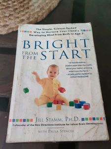 Bright From The Start: Nurturing Your Child's Mind