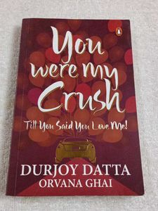 You Were My Crush