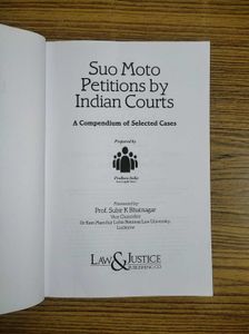 Landmark Judgements &amp; Suo Moto Petitions