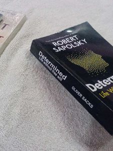 Determined: Life Without Free Will by Robert Sapol