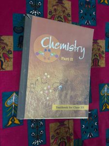 Chemistry Textbook - Part II for Class XII