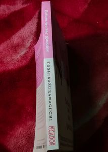 NEW: Before We Say Goodbye Premium Quality Novel