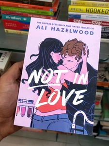 Not In Love Ali Hazelwood