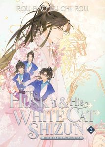 The Husky &amp; His White Cat Shizun All Parts