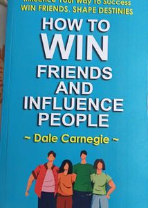 How to Win Friends and Influence People