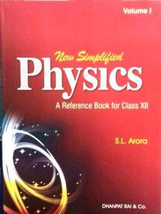 S.L.ARORA NEW SIMPLIFIED PHYSICS CLASS-12