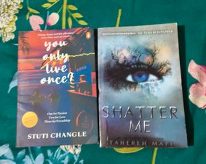 You Only Live Once & Shatter Me Books
