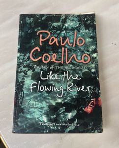 Paulo Coelho: Like the Flowing River