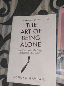 The Art of Being Alone &amp; Too Good to be True