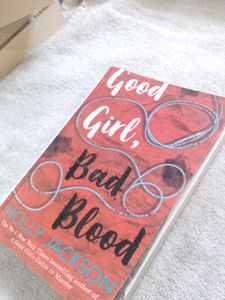 Good Girl, Bad Blood by Holly Jackson