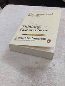 Thinking, Fast and Slow