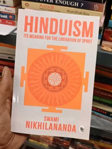 Hinduism: Its Meaning for the Liberation of Spirit