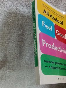 Ali Abdaal Feel Good Productivity Book