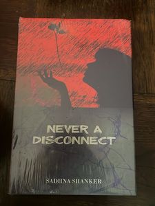 Never A Disconnect by Sadhna Shanker