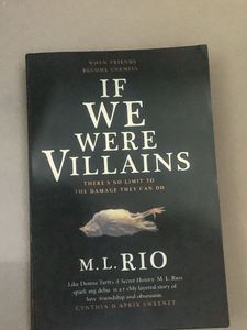 If We Were Villains by M.L. Rio