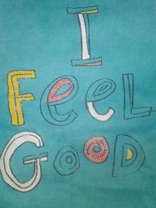 Turquoise "I Feel Good" T-Shirt