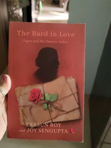 The Bard in Love: Tagore and His Timeless Ladies
