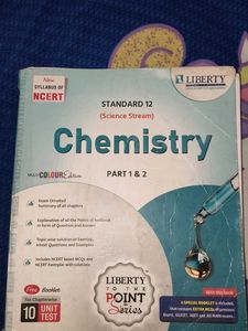 NCERT Chemistry Standard 12 Liberty Textbook