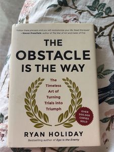 Obstacle Is The Way by Ryan Holi
