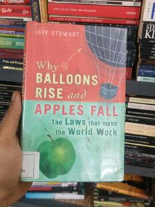 Why Balloons Rise and Apples Fall