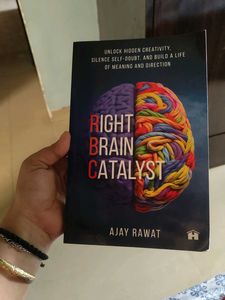 Right Brain Catalyst by Ajay Rawat