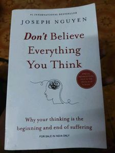 DON'T BELIEVE EVERYTHING YOU THINK BY JOSEPH NGUYE
