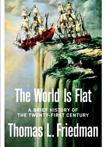 World is Flat ( Friedman, Thomas L ) Rare Book