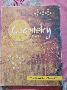 Chemistry Textbook Part I for Class XII