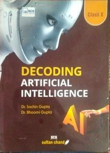 Decoding Artificial Intelligence - Class X