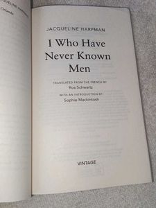 I Who Have Never Known Men