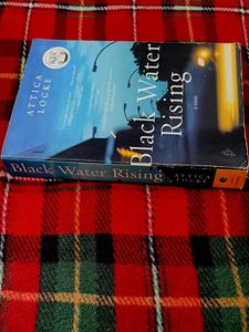 Black Water Rising by Attica Locke