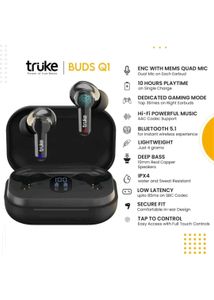 Truke Buds Q1: Touchscreen/Tap Control
