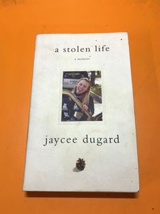 A Stolen Life by Jaycee Dugard