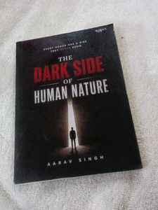 The Dark Side of Human Nature