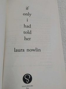 If Only I had told Her