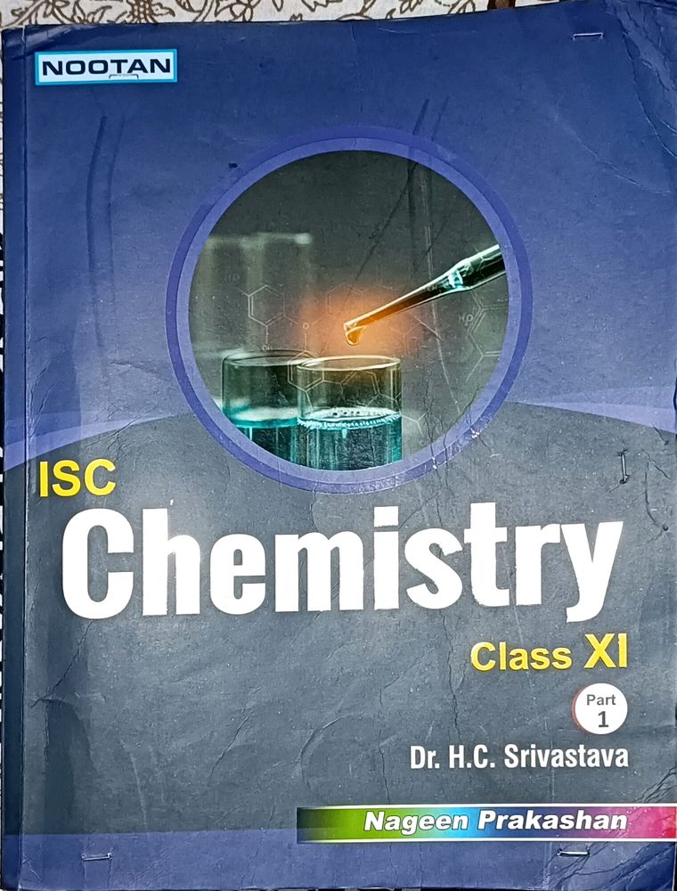 ISC CHEMISTRY | Class 11 Part 1&amp;2  DR.H.C.Srivastv
