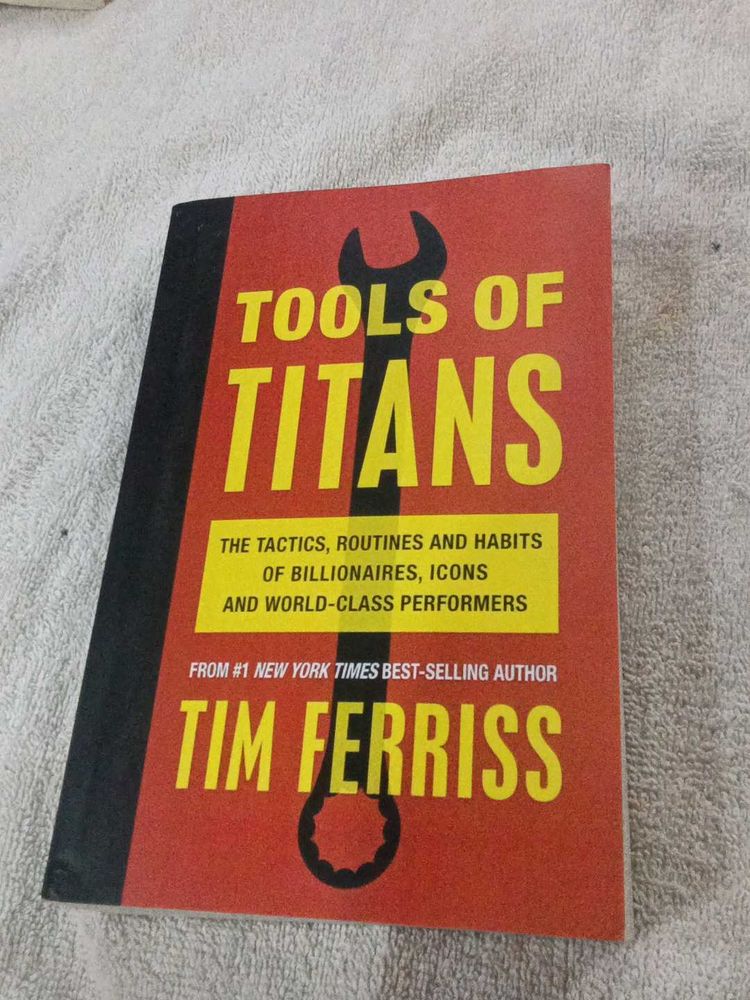 Tools of Titans by Tim Ferriss