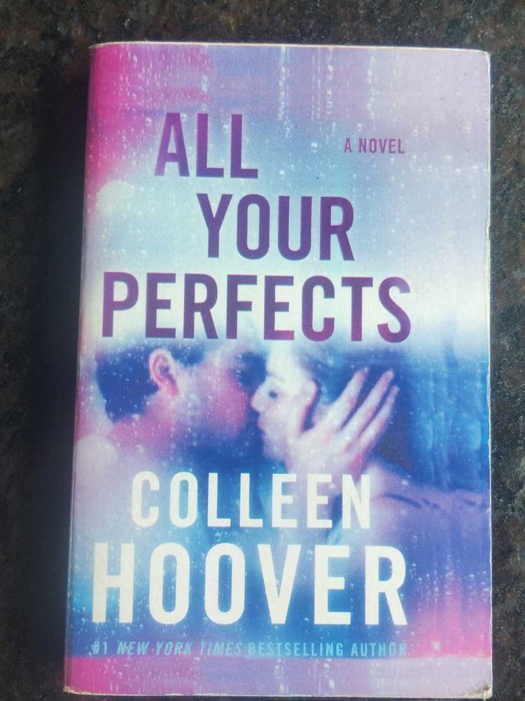 All Your Perfects by Colleen Hoover