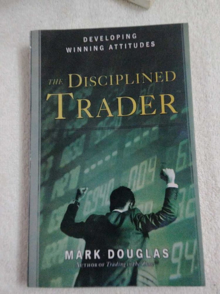THE DISCIPLINED TRADER