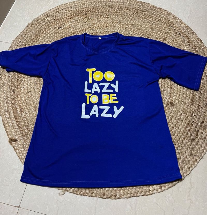 Blue "Too Lazy " T-Shirt