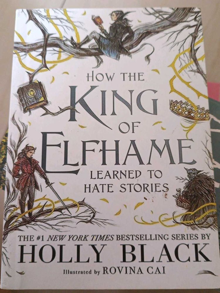 how the king of elfhame learned to hate stories by