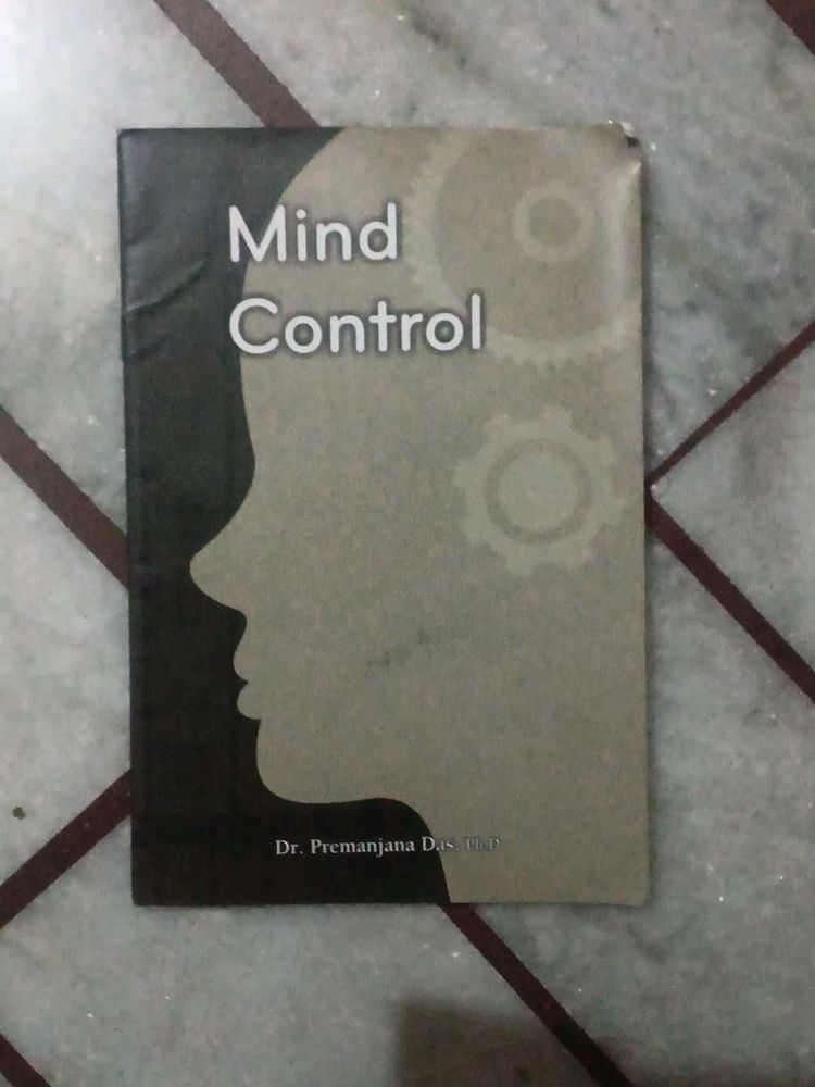 Mind Control by Dr. Premanjana Das