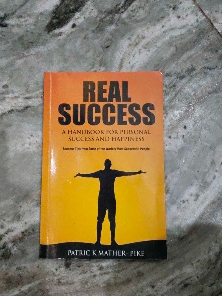 Real Success: A Handbook for Personal Success