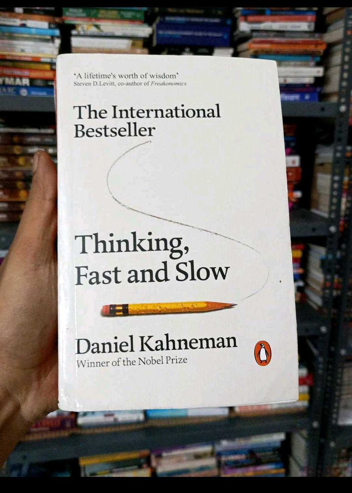 Thinking, Fast and Slow