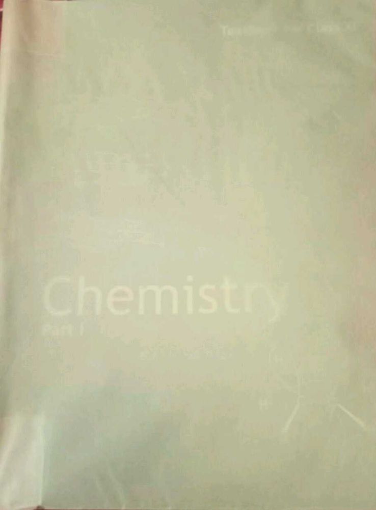 Chemistry Std 11 ncert part 1 &amp; 2